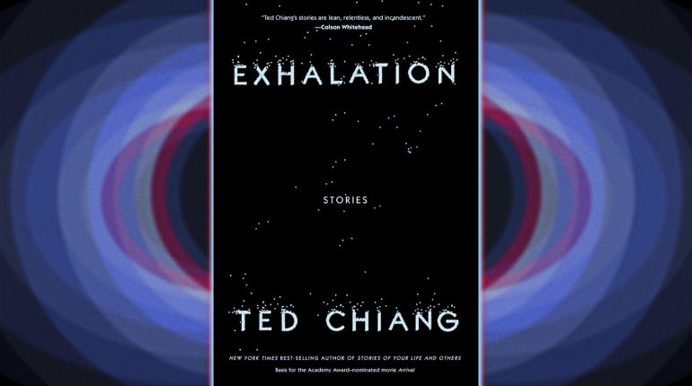 Ted Chiang, the mind behind Arrival, returns with another awe-inducing sci-fi collection – The A.V. Club