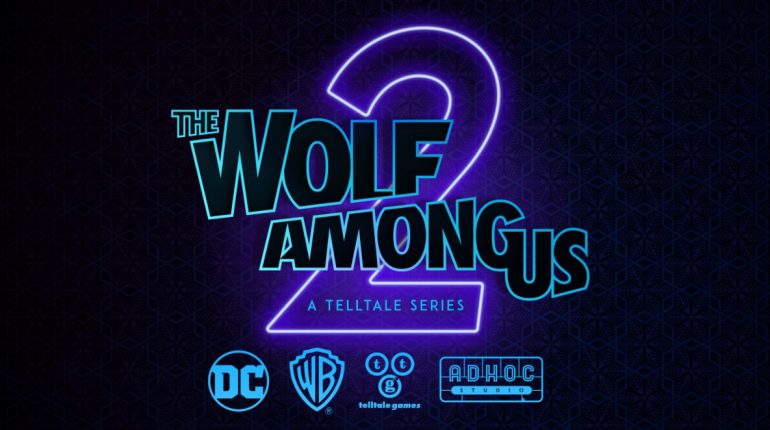 Telltale confirms it will make The Wolf Among Us 2 – VentureBeat