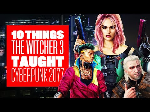 10 Things The Witcher 3 Taught Cyberpunk 2077 – CYBERPUNK 2077 GAMEPLAY – Eurogamer